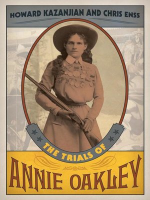 cover image of The Trials of Annie Oakley